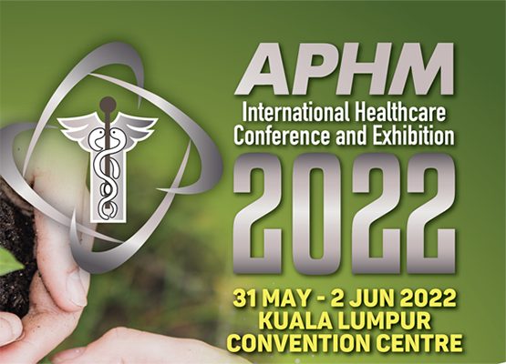 APHM International Healthcare Conference & Exhibition (31st May - 2nd June 2022)